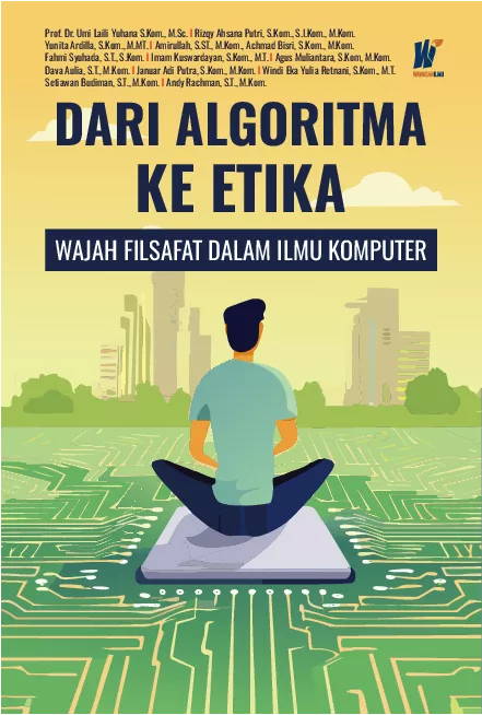 Dari Algoritma ke Etika: Wajah Filsafat dalam Ilmu Komputer