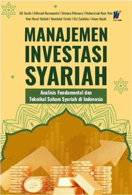 MANAJEMEN INVESTASI SYARIAH Analisis Fundamental Dan Teknikal Saham Syariah di Indonesia