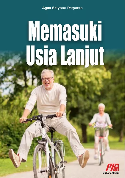 Memasuki Usia Lanjut