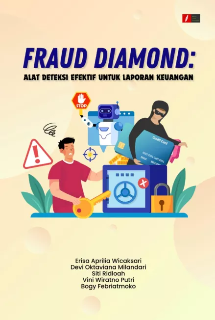 Fraud Diamond: Alat Deteksi Efektif untuk Laporan Keuangan