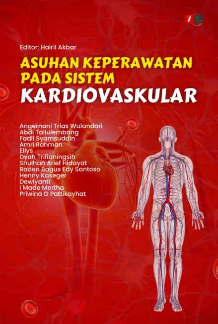 ASUHAN KEPERAWATAN PADA SISTEM KARDIOVASKULAR