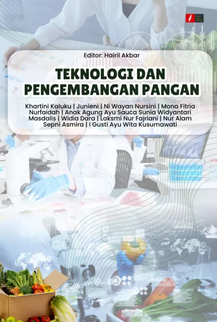 TEKNOLOGI DAN PENGEMBANGAN PANGAN