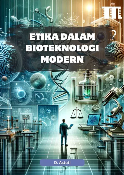 Etika dalam Bioteknologi Modern