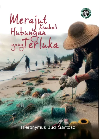 MERAJUT KEMBALI HUBUNGAN YANG TERLUKA