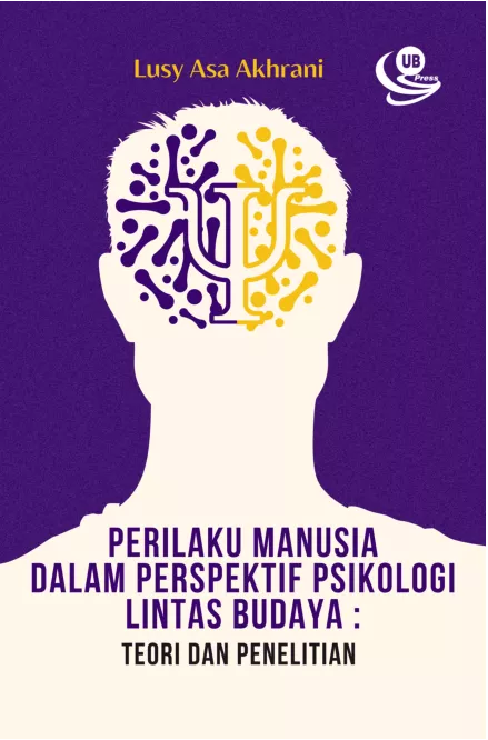 Perilaku Manusia dalam Perspektif Psikologi Lintas Budaya Teori dan Penelitian