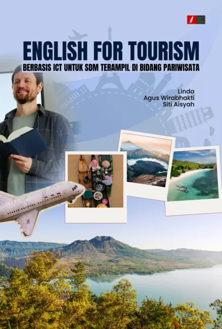 ENGLISH FOR TOURISM BERBASIS ICT UNTUK SDM TERAMPIL DI BIDANG PARIWISATA