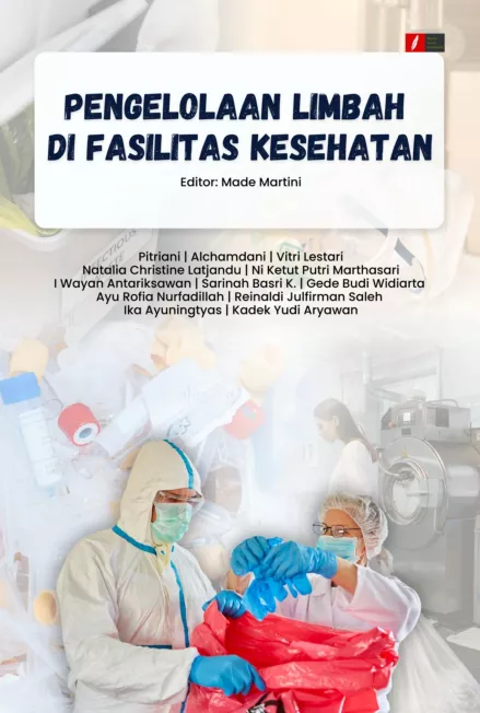 PENGELOLAAN LIMBAH DI FASILITAS KESEHATAN