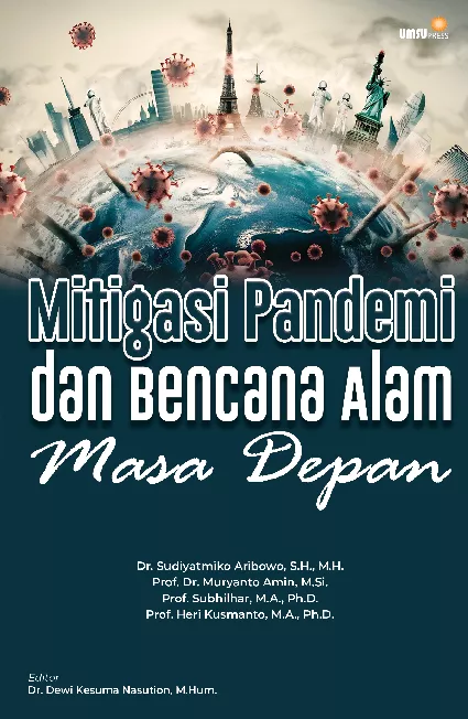 Mitigasi Pandemi dan Bencana Alam Masa Depan