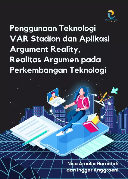 Penggunaan Teknologi VAR Stadion dan Aplikasi Argument Reality, Realitas Argumen pada Perkembangan Teknologi