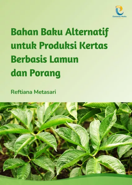 Bahan Baku Alternatif untuk Produksi Kertas Berbasis Lamun dan Porang