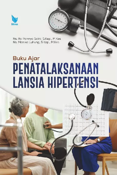 BUKU AJAR PENATALAKSANAKAAN LANSIA HIPERTENSI