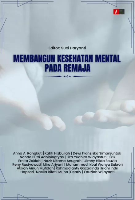 MEMBANGUN KESEHATAN MENTAL PADA REMAJA