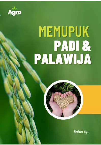 Memupuk Padi dan Palawija