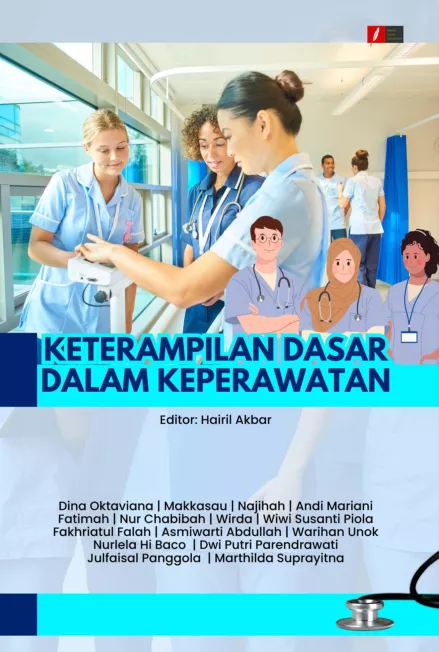 KETERAMPILAN DASAR DALAM KEPERAWATAN