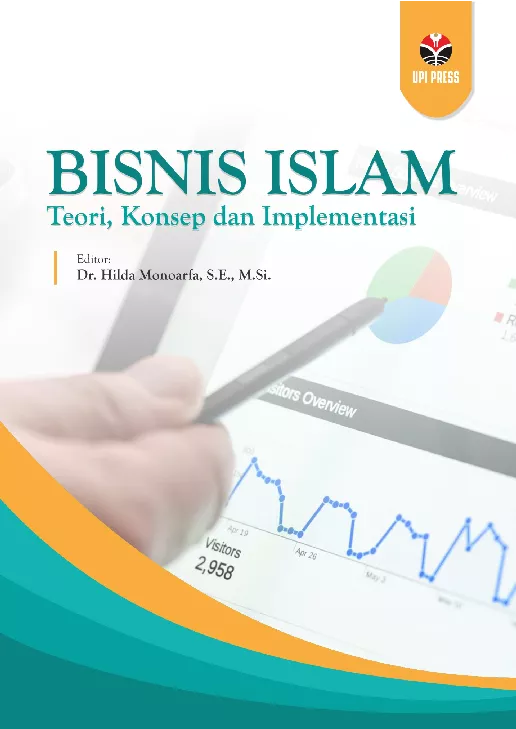 Bisnis Islam: Teori, Konsep, dan Implementasi