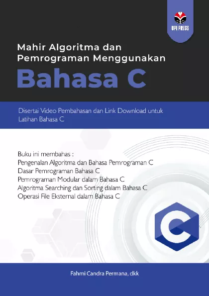 Mahir Algoritma dan Pemograman Menggunakan Bahasa C