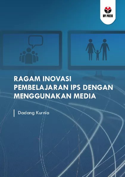 Ragam Inovasi Pembelajaran IPS dengan Menggunakan Media