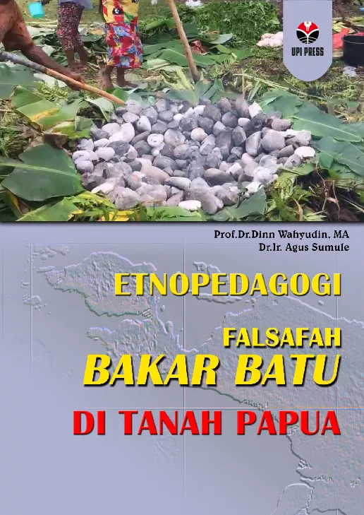 Etnopedagogi: Falsafah Bakar Batu di Tanah papua