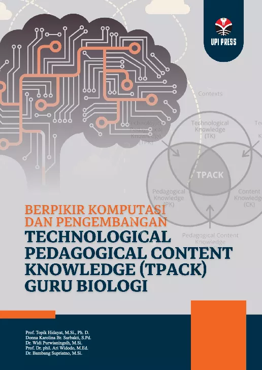 Berpikir Komputasi dan Pengembangan Tchnological Pedagogical Content Knowledge (TPACK) Guru Biologi