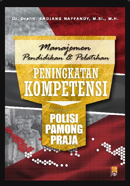 Manajemen Pendidikan dan Pelatihan Peningkatan Kompetensi Polisi Pamong Praja
