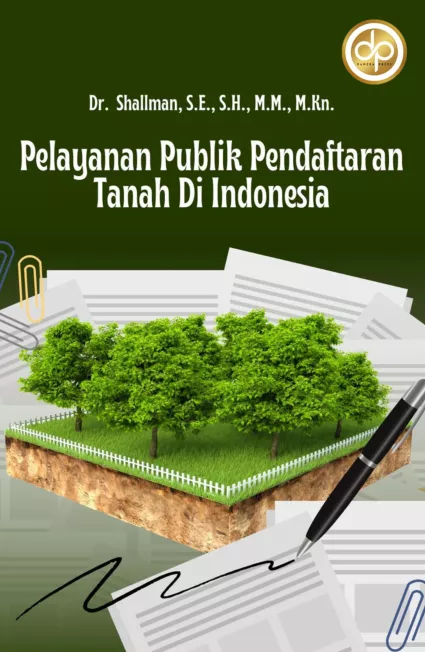 Pelayanan Publik Pendaftaran Tanah di Indonesia