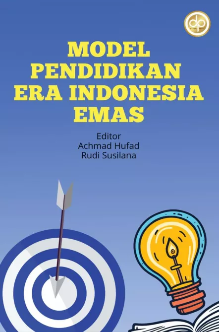 Model Pendidikan Era Indonesia Emas