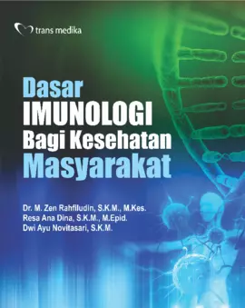 Dasar Imunologi Bagi Kesehatan Masyarakat