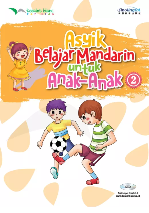 Asyik Belajar Mandarin Untuk Anak-Anak Vol.2