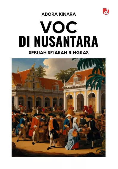 VOC di Nusantara; Sebuah Sejarah Ringkas