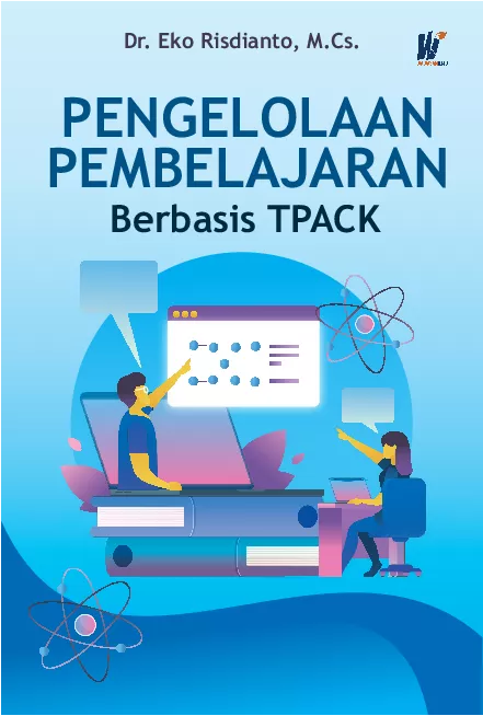 Pengelolaan Pembelajaran Berbasis TPACK