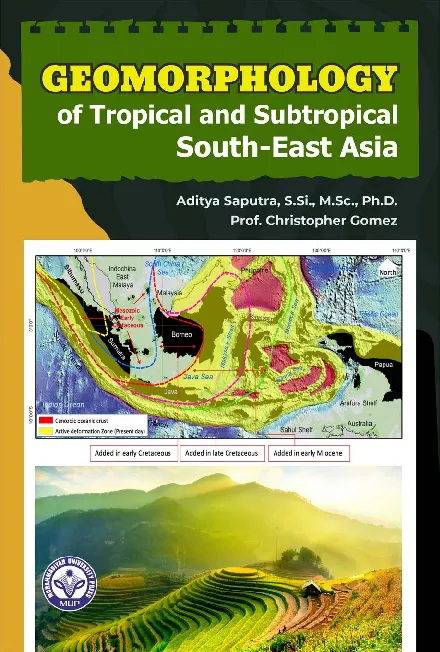 Geomorphology of Tropical and Subtropical South-East Asia
