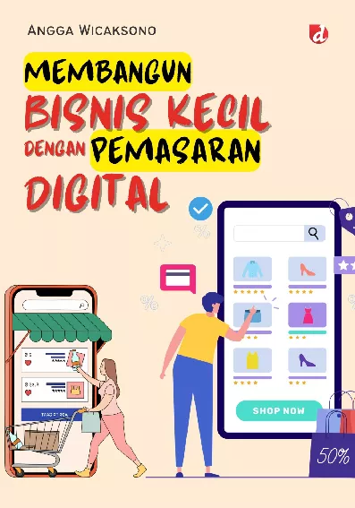 Membangun Bisnis Kecil dengan Pemasaran Digital