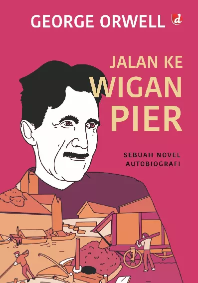 Jalan ke Wigan Pier