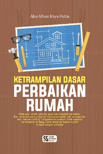 Ketrampilan Dasar Perbaikan Rumah