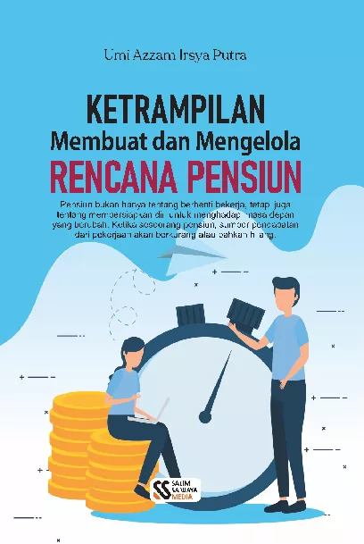 Ketrampilan Membuat dan Mengelola Rencana Pensiun