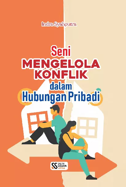Seni Mengelola Konflik dalam Hubungan Pribadi