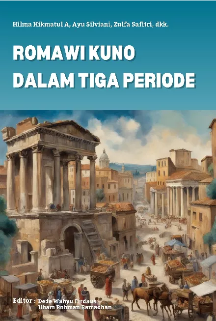 Romawi Kuno dalam Tiga Periode