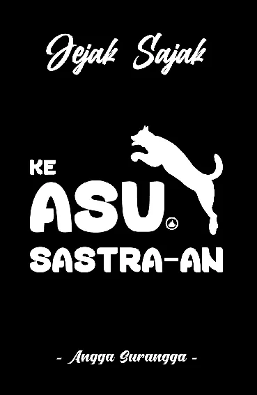 Sajak ke Asu Sastra-an