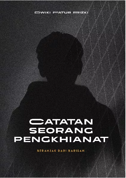 Catatan Seorang Pengkhianat