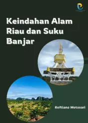 Keindahan Alam Riau dan Suku Banjar