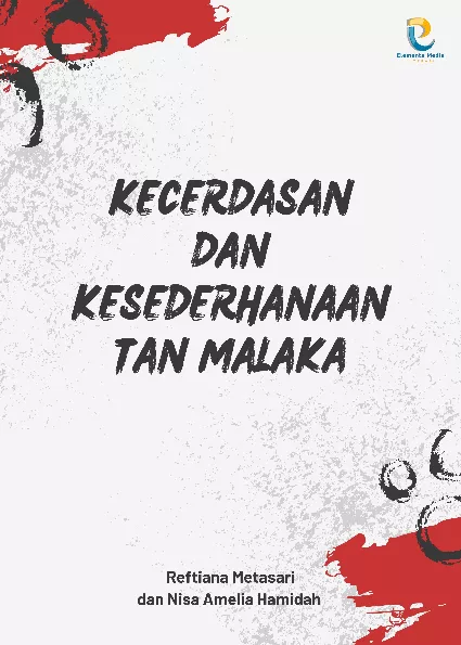 Kecerdasan dan Kesederhanaan Tan Malaka
