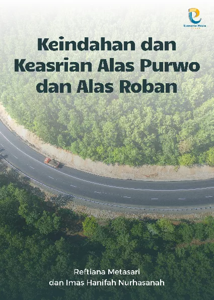 Keindahan dan Keasrian Alas Purwo dan Alas Roban