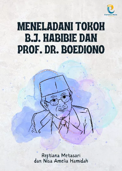 Meneladani Tokoh B.J. Habibie dan Prof. Dr. Boediono
