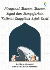 Mengenal Macam-Macam Sujud dan Mengajarkan Kalimat Thayyibah Sejak Kecil