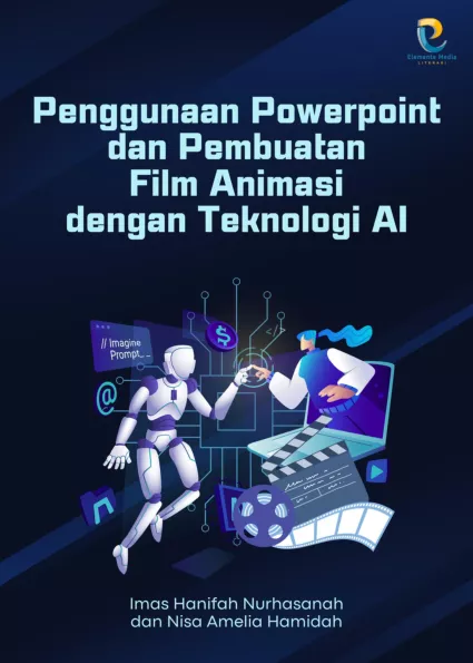 Penggunaan Powerpoint dan Pembuatan Film Animasi dengan Teknologi AI