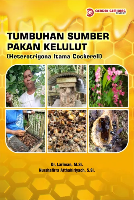 TUMBUHAN SUMBER PAKAN KELULUT (Heterotrigona itama Cockerell)