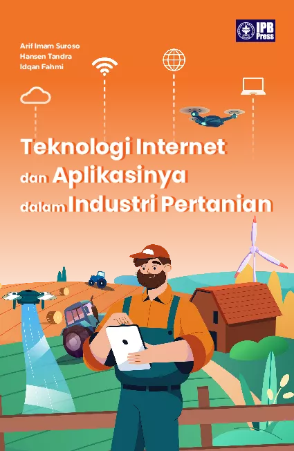 Teknologi Internet dan Aplikasinya dalam Industri Pertanian