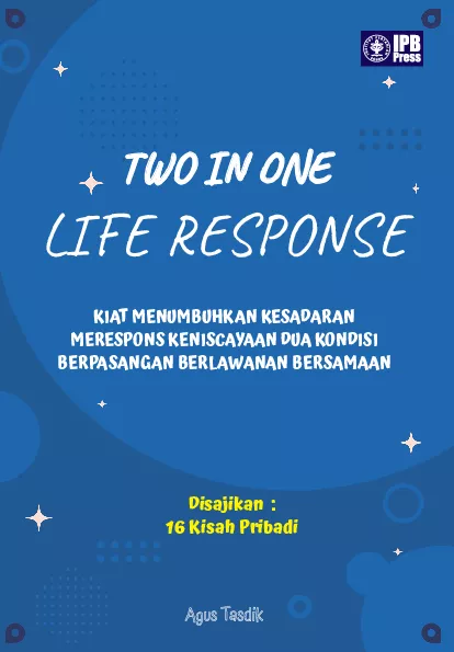 Two in One Life Response