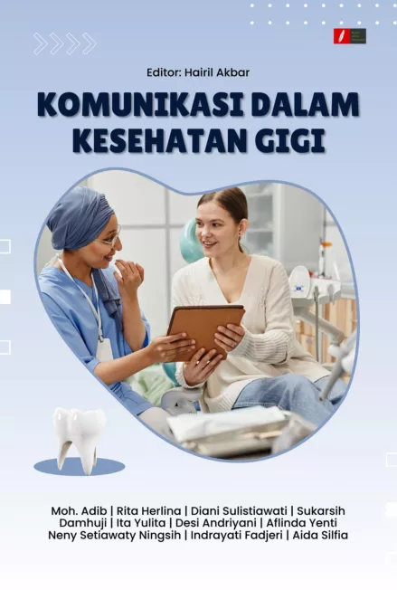 KOMUNIKASI DALAM KESEHATAN GIGI