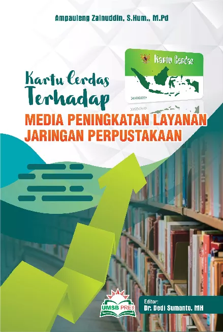 Kartu Cerdas Terhadap Media peningkatan layanan Jaringan Perpustakaan